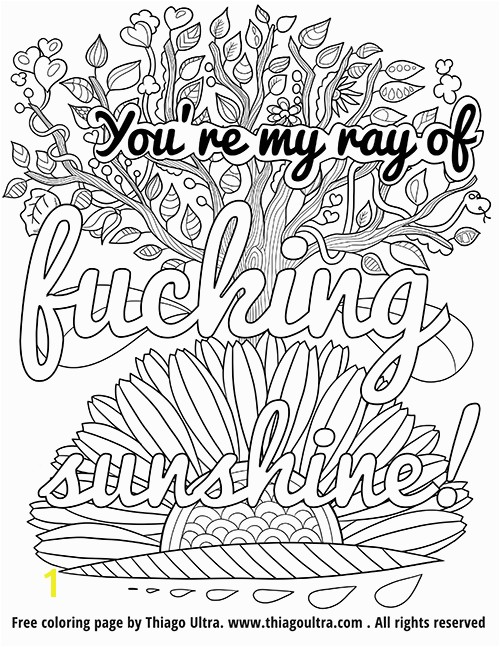 You re my ray of fucking sunshine Free Coloring Page Thiago Ultra