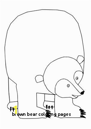 Mean Bear Coloring Pages Brown Bear Coloring Pages Brown Bear Brown Bear What Do You See