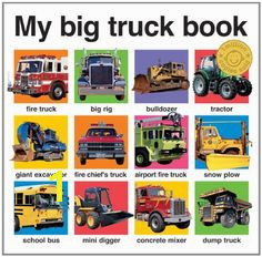 My Big Truck Book My Big Board Books by Roger Priddy