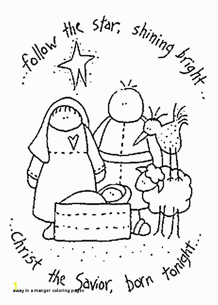 Away In A Manger Coloring Pages 461 Best Nativity Pinterest