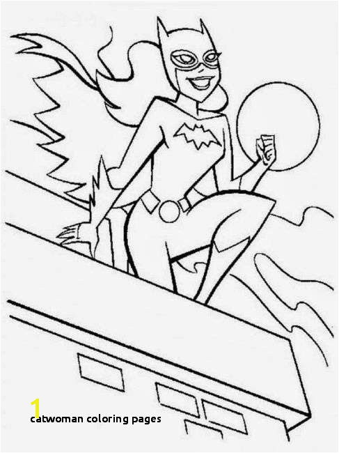 Catwoman Coloring Page Fresh Female Superhero Coloring Pages