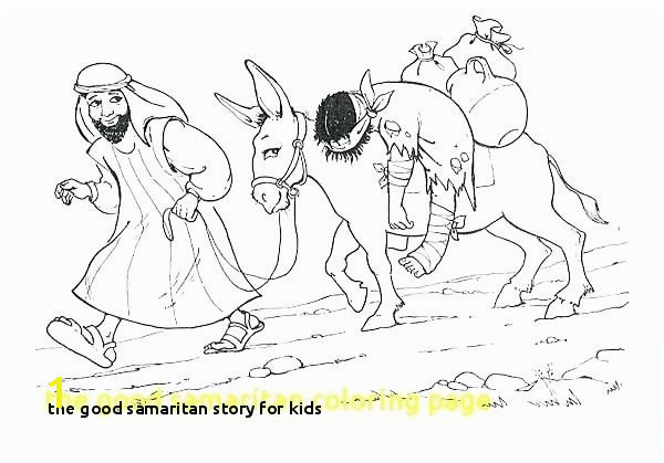 the Good Samaritan Story for Kids Good Samaritan Coloring Page Printable – Ownyourpaper