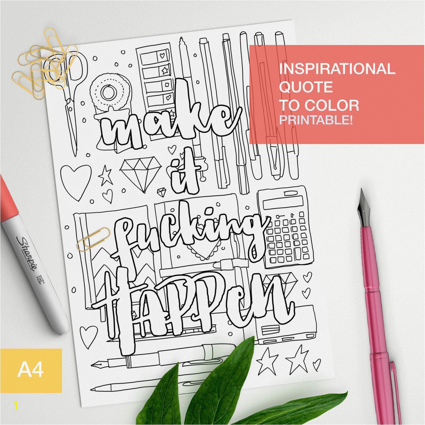 Adult color book affirmation quote Make it fucking happen Make your own inspirational art