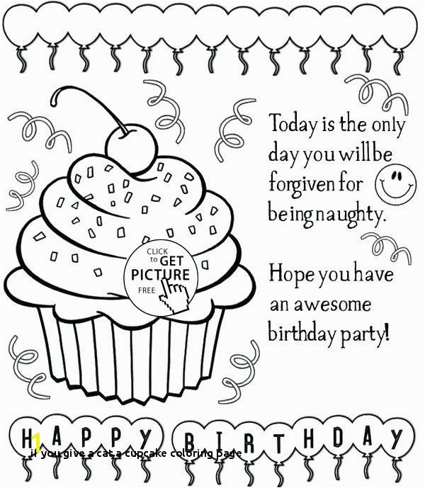 if You Give A Cat A Cupcake Coloring Page Free Printable Birthday Cards to Color Happy Birthday Grandma