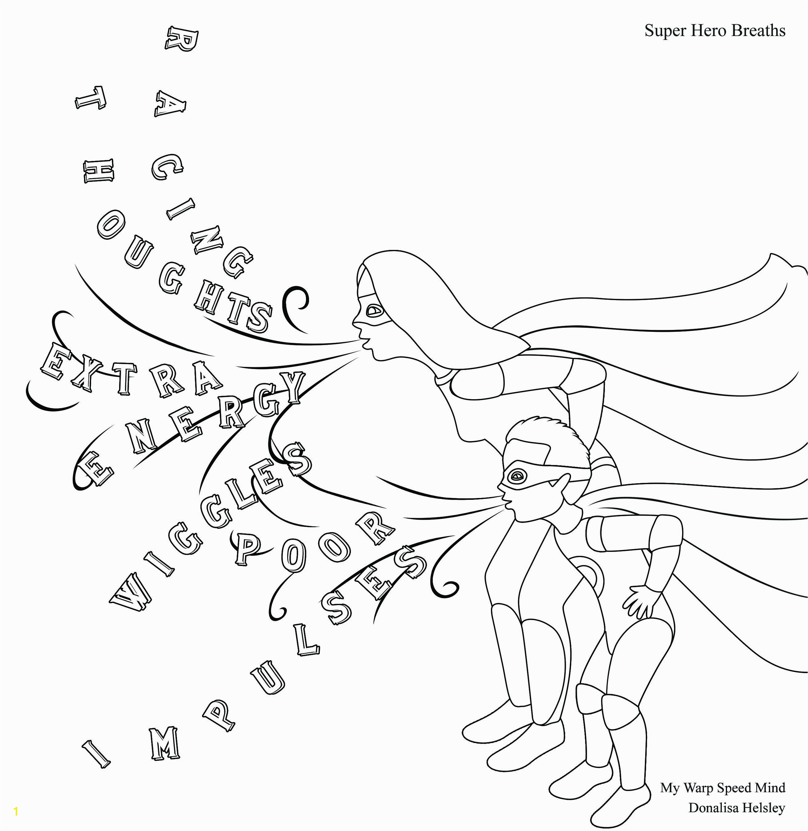 4 coloring sheets that you can use when working with a client with ADHD or impulse control issues are from the book "My Warp Speed Mind" by