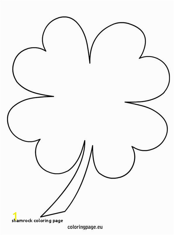 Four Leaf Clover Color Page Beautiful Shamrock Coloring Page 4 Leaf Clover Coloring Page Templates