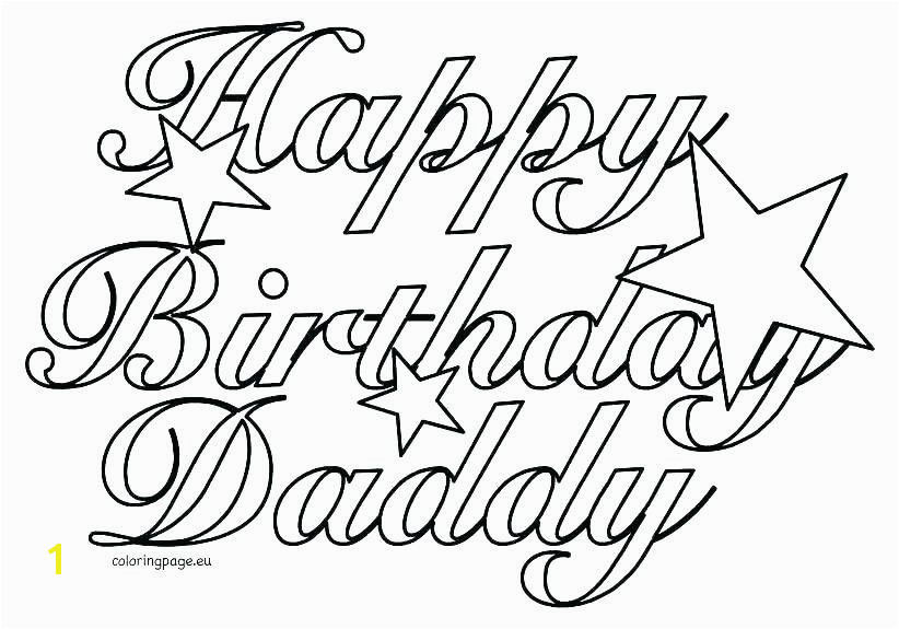 Happy Birthday Dad Coloring Pages Lovely Birthday Coloring Pages for Girls Printable Beautiful Coloring Pages