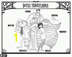 Don t for to print out some Hotel Transylvania coloring sheets featuring Drac Mavis Frankenstein Wayne and Murray