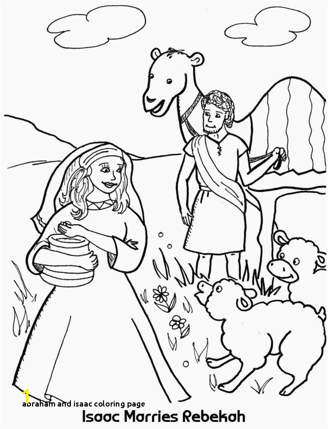 Inspirational isaac and Rebekah Coloring Pages Excellent Abraham and