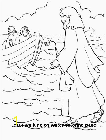 Jesus Walking Water Coloring Page Jesus Walks Water Coloring Page Best 368 Best Kids Miracles