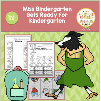 MISS BINDERGARTEN GETS READY FOR KINDERGARTEN BOOK UNIT