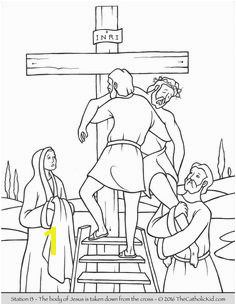 Stations of the Cross Coloring Pages 13 The body of Jesus is taken down from