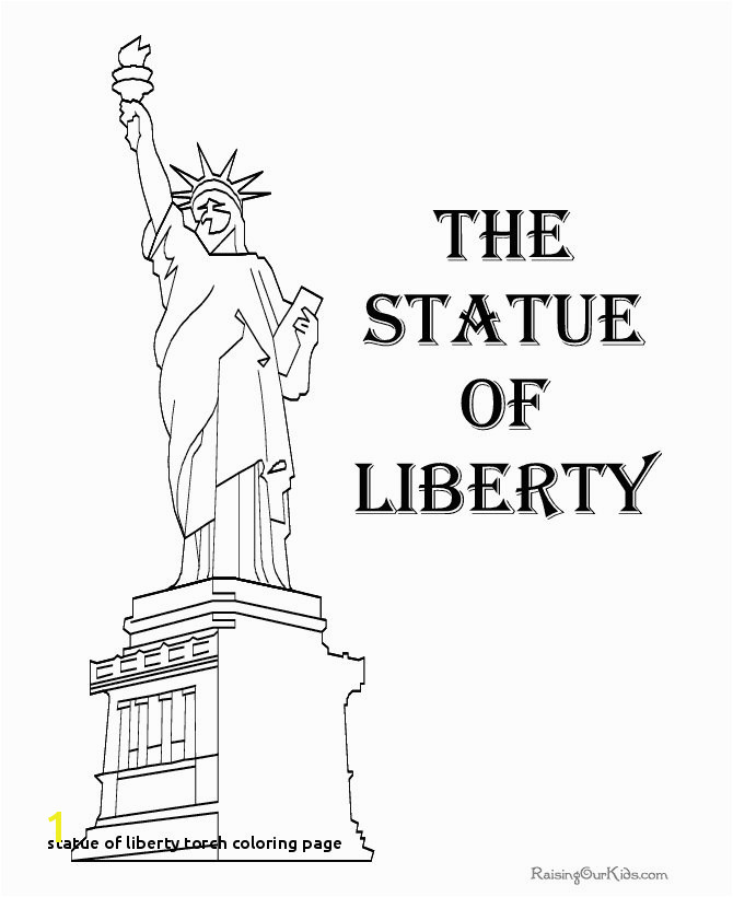 Statue Liberty torch Coloring Page Coloring Page Statue Liberty Statue Liberty Coloring Pages to