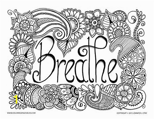 Breathe Adult Coloring Page with beautiful paisleys and flowers created by Jennifer Stay Visit Coloring Pages Bliss to see over 100 of Jennifer s designs