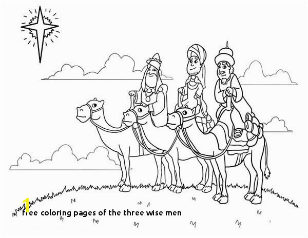 Free Coloring Pages the Three Wise Men Wise Men Coloring Pages A K Bfo