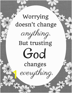 black and white printable Print it out take a coloring break Color the words absorb the message Worrying doesn t change anything but trusting God