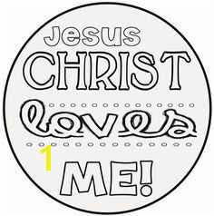 Jesus loves me printable Lds Primary Lessons Bible Coloring Pages Sunday School Lessons