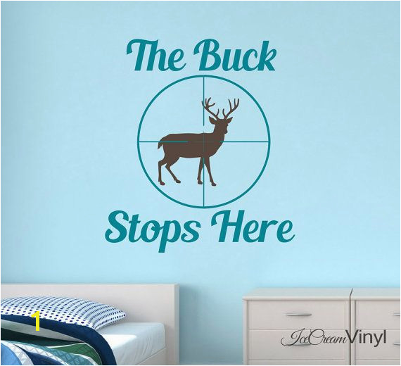 Deer Hunting Wall Decal The Buck Stops Here by IceCreamVinyl