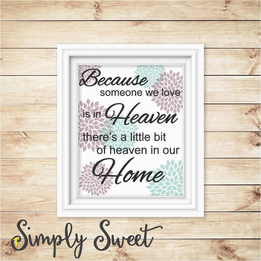 Printable Memorial Wall Art Heaven print sympathy and loss In memory of Instant Digital Download memorial print love print