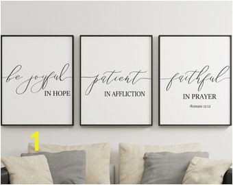 Be Joyful In Hope Patient In Affliction Faithful In Prayer Romans 12 12 Christian Wall Art Bible Verses Set 3 Prints Digital Download