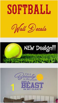 I m A Beauty In The Streets And A Beast In My Cleats Softball Wall Decal Softball Decor Softball