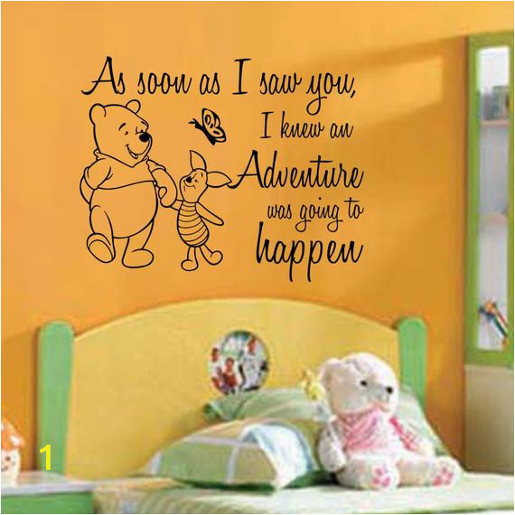 Classic Winnie the Pooh Wall Mural Winnie the Pooh Quote Decal Wall Vinyl Sticker as soon as I Saw You An Adventure Was Going to Happen Pooh Piglet theme Nursery Decor Baby