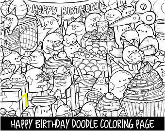 Kawaii Free Coloring Pages Happy Birthday Doodle Coloring Page Printable