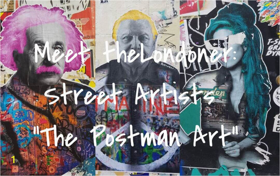 London Underground Wall Mural Meet the Londoner the Street Artists Of the Postman Art