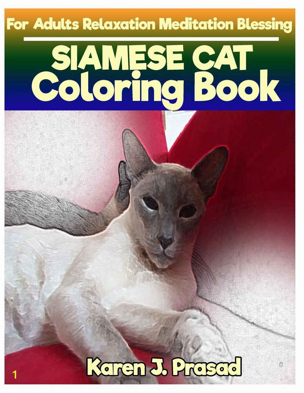 Siamese Cat Coloring Pages Amazon Siamese Cat Coloring Book for Adults Relaxation