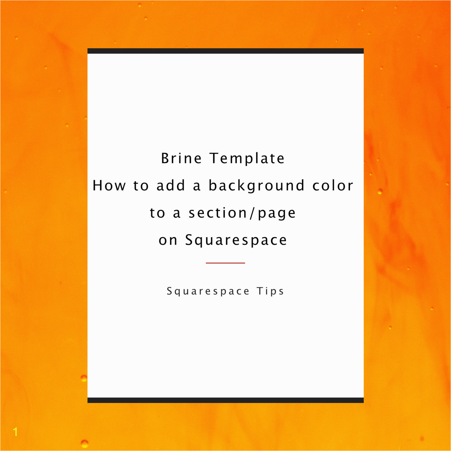 Brine Template How to add a background color to a section or a page on Squarespace Maia Hariton Blog