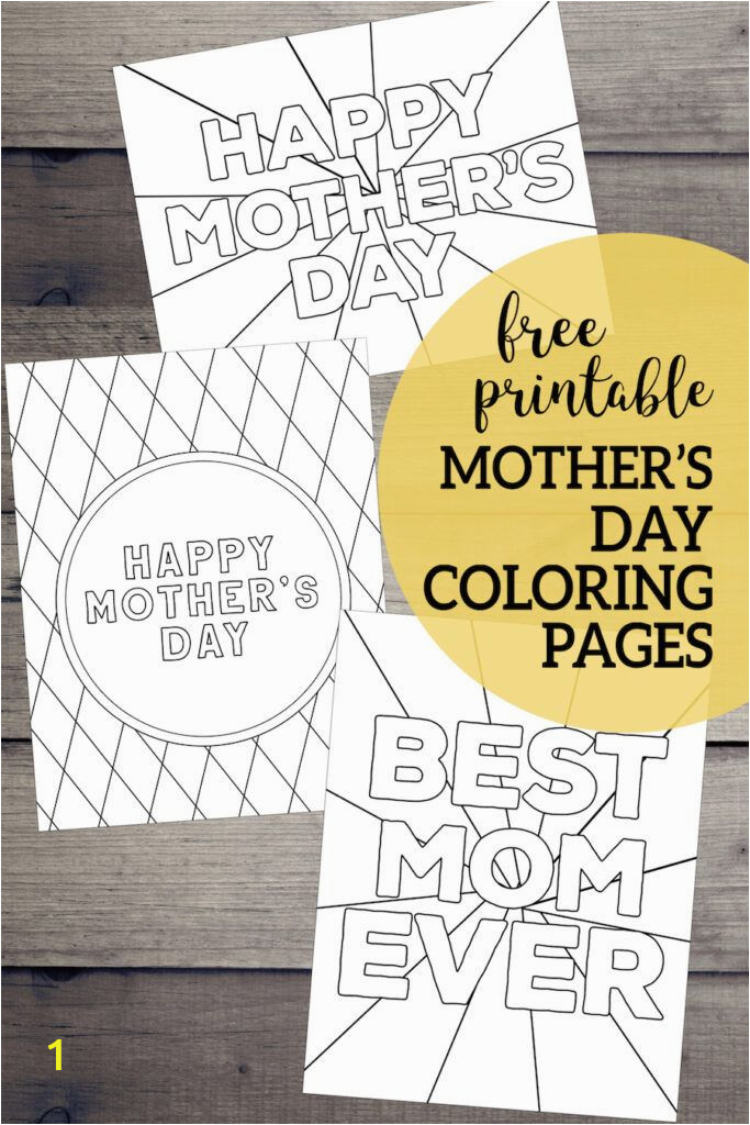 Coloring Pages for Your Mom Free Printable Mother S Day Coloring Pages
