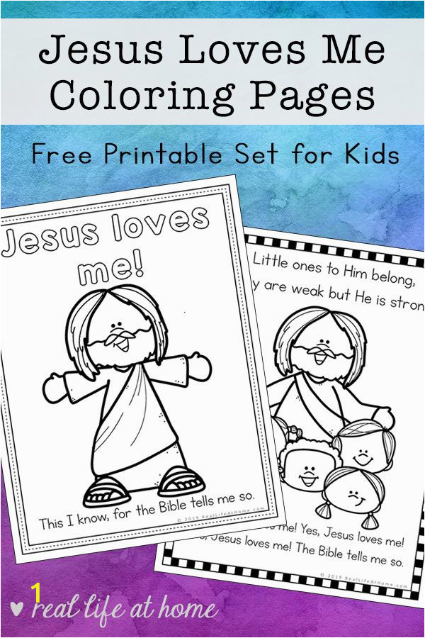 Free Printable Jesus Coloring Pages Jesus Loves Me Coloring Pages Free Printables Set for Kids
