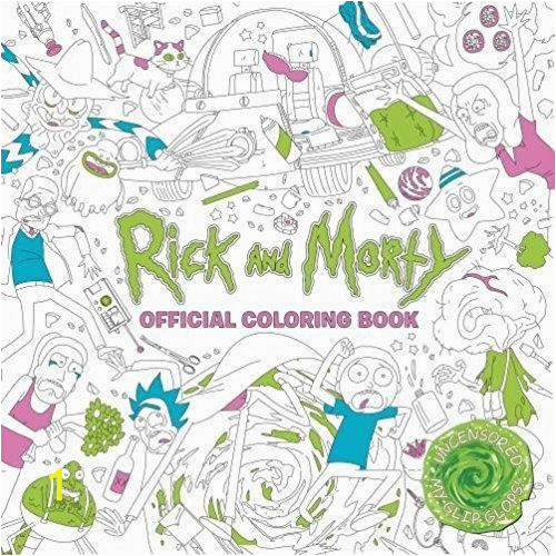Rick and Morty Coloring Pages Printable Get Schwifty the Ultimate List Of Rick and Morty