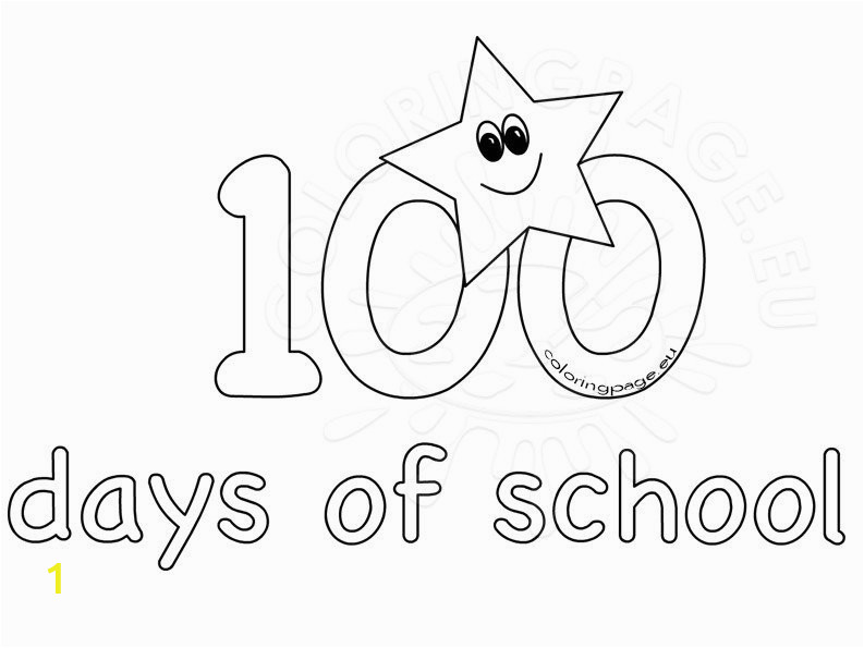 100 Days Of School Printable Coloring Pages 100th Day School Coloring Sheets for Kids – Coloring Page