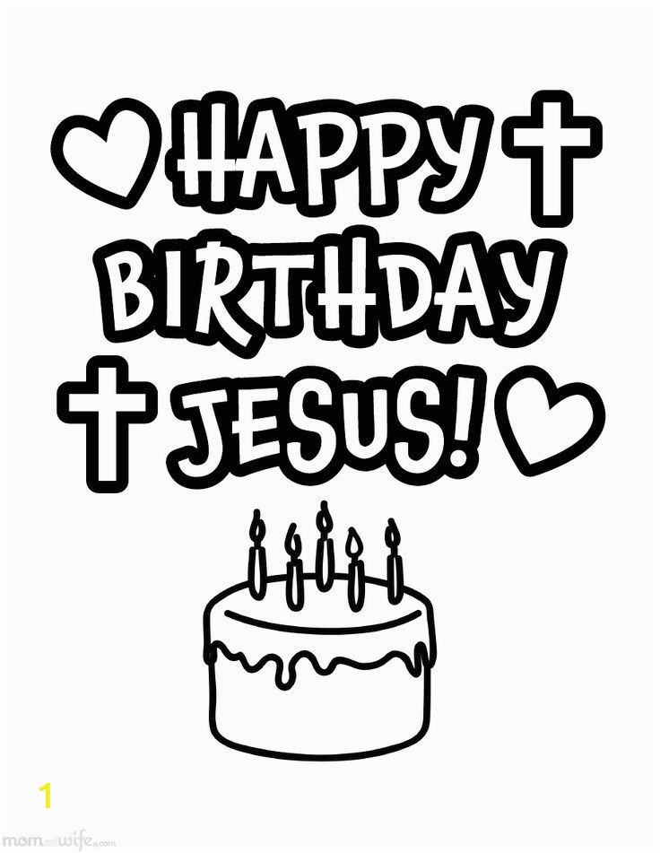 Happy Birthday Jesus Printable Coloring Pages Happy Birthday Jesus Coloring Page Coloring Home