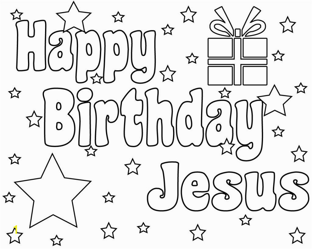 Happy Birthday Jesus Printable Coloring Pages Happy Birthday Jesus Coloring Pages Printable