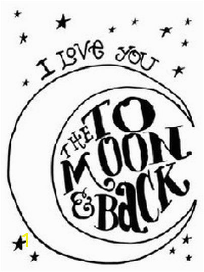 I Love You To The Moon And Back Coloring Pages part 1