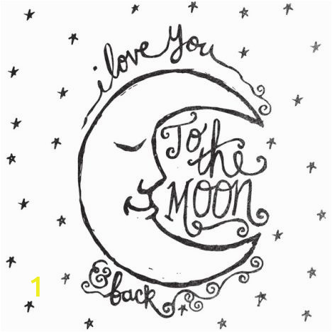 I Love You To The Moon And Back Coloring Pages part 2