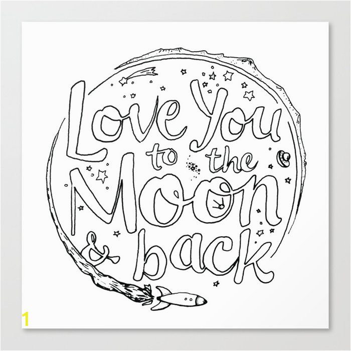 love you to the moon backcoloring page stretched canvas