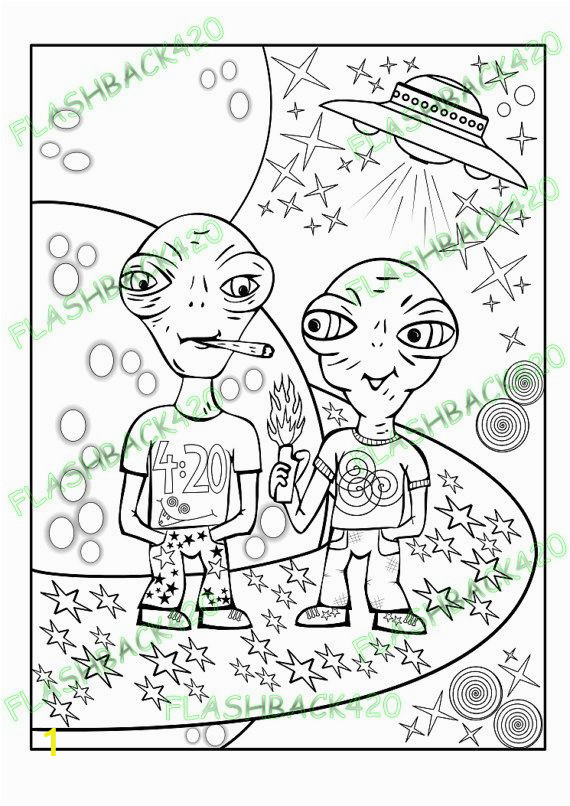 Stoner Inappropriate Coloring Pages for Adults Stoner Aliens Adult Coloring Page Gift for Stoner by