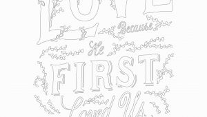 1 John 4 19 Coloring Page 1 John 4 19 — Scripture Type