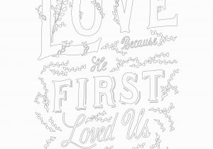 1 John 4 19 Coloring Page 1 John 4 19 — Scripture Type