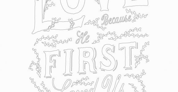 1 John 4 19 Coloring Page 1 John 4 19 — Scripture Type