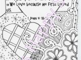 1 John 4 19 Coloring Page Bible Memory Verse Coloring Page 1 John 4 18 19 Zentangle