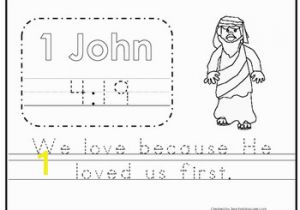1 John 4 19 Coloring Page Bible Verse 1 John 4 19 Trace Worksheet Preschool Kdg