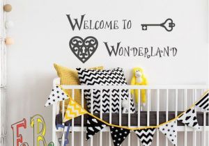 Alice In Wonderland Wall Mural Wel E to Wonderland Wall Decal Alice In Wonderland Quotes