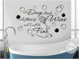 Bathroom Wall Murals Stickers Bathroom Wall Sticker Quote Deep Bath Glass Wine with Bubbles Wall Art