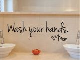 Bathroom Wall Murals Stickers Bathroom Wall Stickers Wash Your Hands Love Mom Waterproof Art Vinyl Decal Bathroom Wall Decor Full Wall Decals Full Wall Mural Decals From Jiayouya