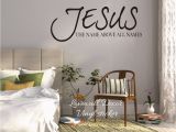 Bible Verse Murals Aliexpress Buy Jesus Name All Names Saying Wall Sticker