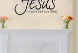 Bible Verse Murals Jesus Name All Names Quote Wall Decal Sticker Vinyl Bible